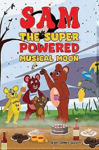 Sam, a Lua Musical Superpoderosa - Nigel James Wilson