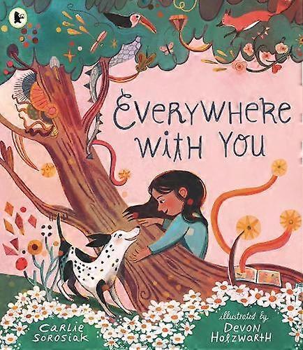 Everywhere With You by Carlie Sorosiak Paperback