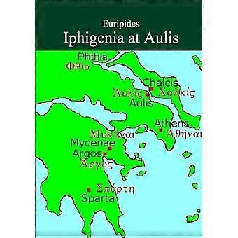 Iphigenie in Aulis von Euripides