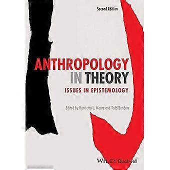 Antropologia w teorii: Zagadnienia epistemologii