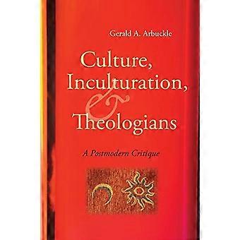 Kultur, Inculturation og teologer: en postmoderne kritikk
