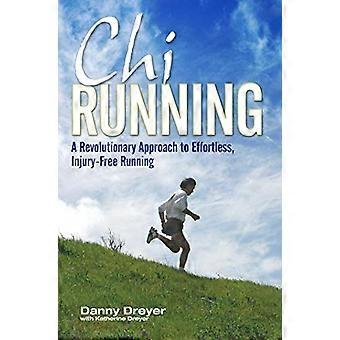 ChiRunning : Une approche révolutionnaire à la course sans effort, sans accident