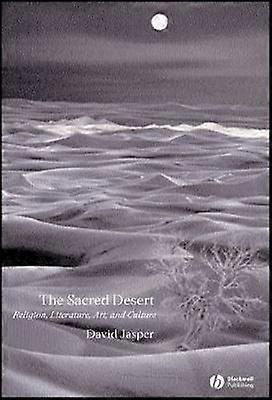 The Sacred Desert