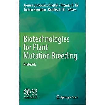Biotecnologias para Protocolos de Melhoramento por Mutação em Plantas - Springer Nature B.V - Capa dura - livro em inglês