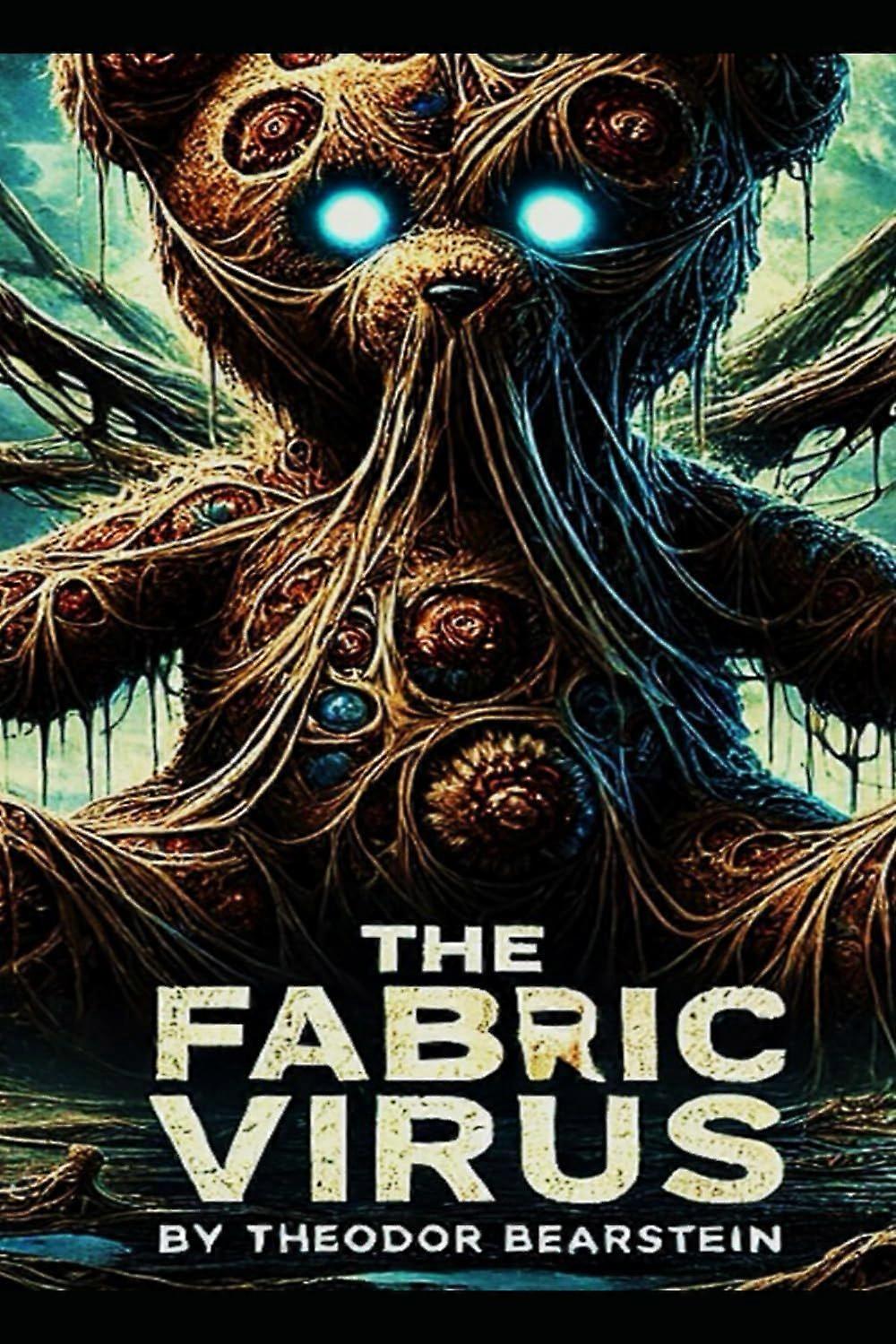 The fabric virus - teddy