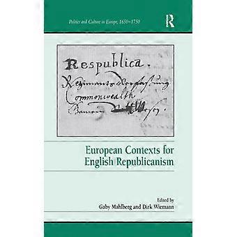 Contextos Europeus para o Republicanismo Inglês - Taylor & Francis Ltd - Brochura - Livro em Inglês - História