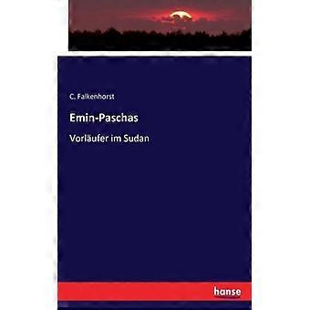 Emin-paschasvorlufer Im Sudan - C. Falkenhorst - Paperback - English Book - History