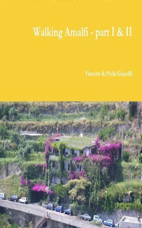 Walking Amalfi - Part I & Ii