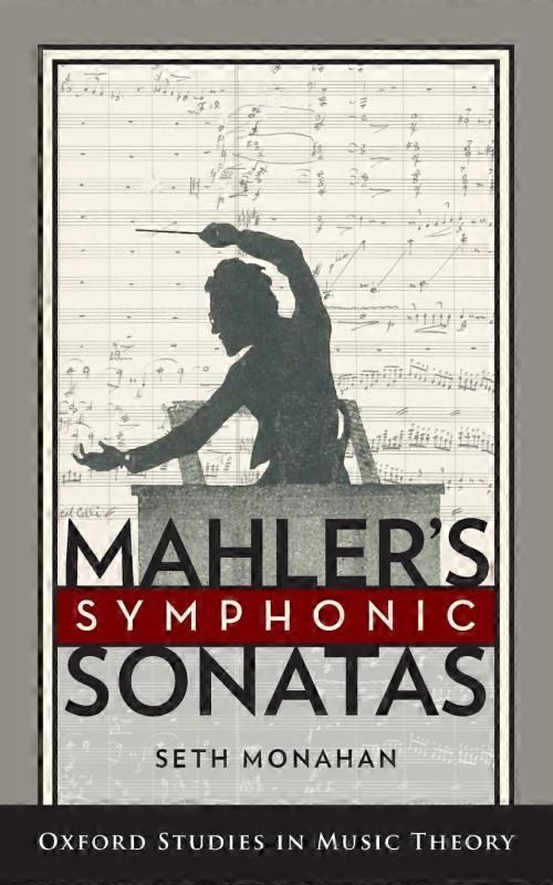 Mahlers Symphonic Sonatas