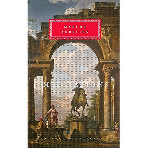 Meditationer (Everyman ' s Library klassiker)