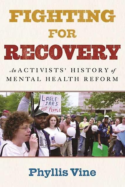 Fighting For Recovery by Phyllis Vine Hardback Book