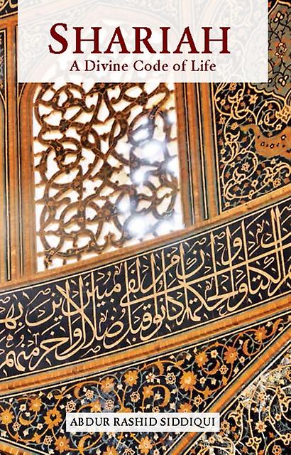 Shariah by Abdur Rashid Siddiqui Paperback Book