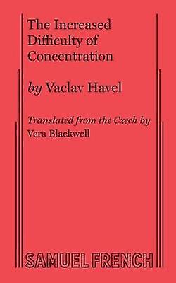 The Increased Difficulty Of Concentration by Vera Blackwell Paperback Book