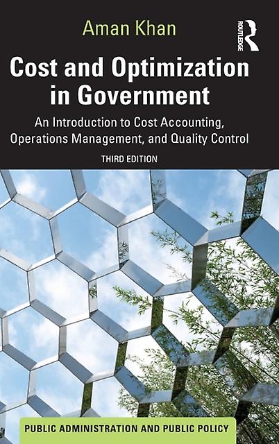 Cost And Optimization In Government by Khan, Aman Texas Tech University, Lubbock, USA Hardback Book