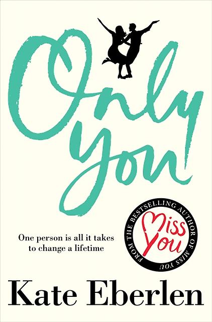 Only You by Kate Eberlen Paperback
