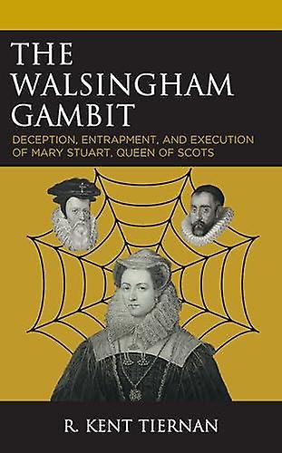 The Walsingham Gambit by R. Kent Tiernan Paperback Book