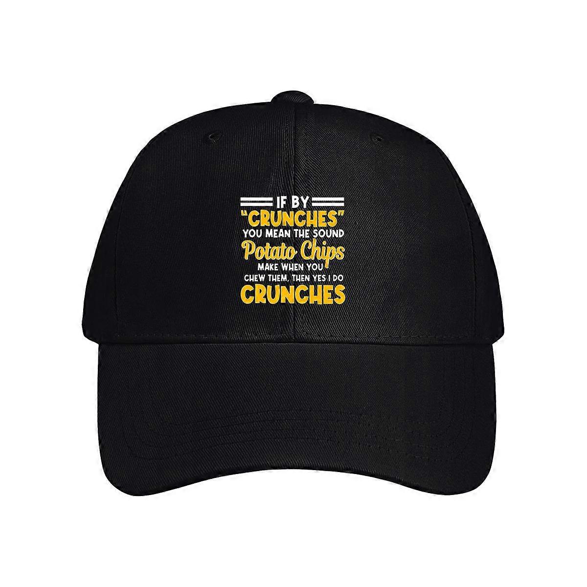 If By Crunches You Mean Baseball Cap