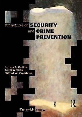 Principles of Security and Crime Prevention
