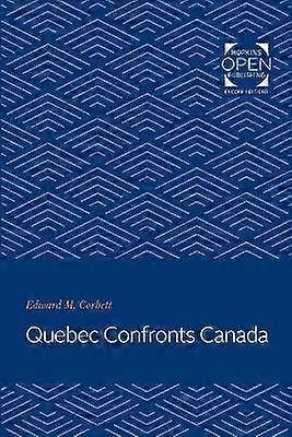 Québec Confronts Canada