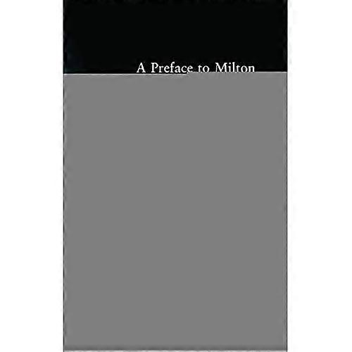 A Preface to Milton: Revised Edition