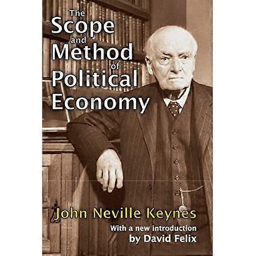 The Scope and Method of Political Economy