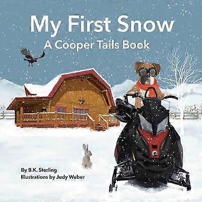 A Cooper Tails Book My First Snow 2