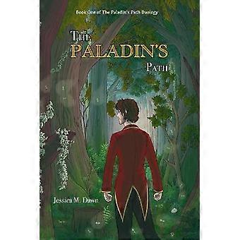 The Paladin's Path