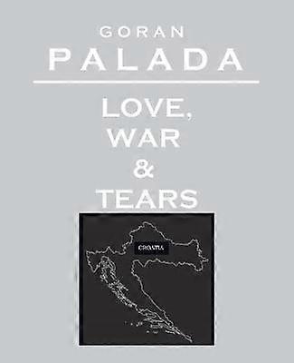 Love War & Tears