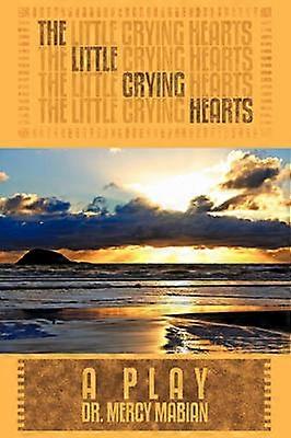 The Little Crying Hearts