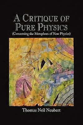 Une critique de la physique pure
