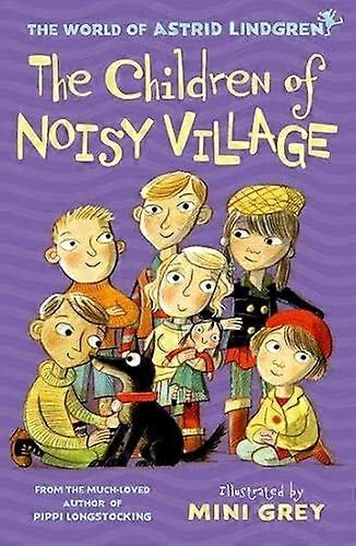 Copiii satului zgomotos