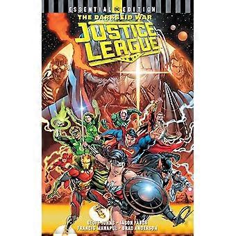 Justice League Die Darkseid War Essential Edition