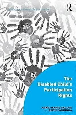The Disabled Child's Participation Rights