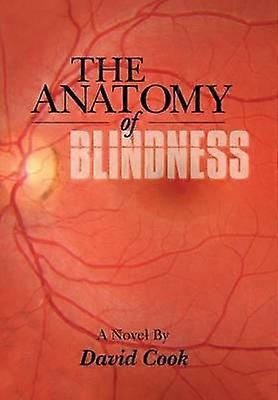 THE Anatomy of Blindness
