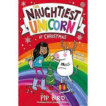 The Naughtiest Unicorn at Christmas (The Naughtiest Unicorn series)