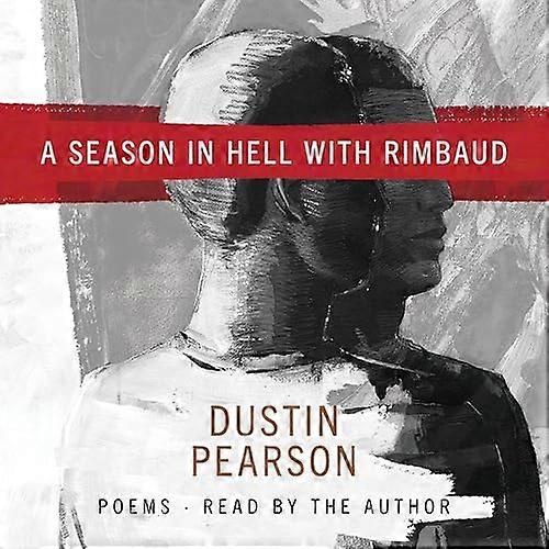 En sesong i helvete med Rimbaud