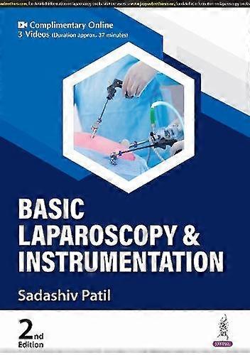 Basic Laparoscopy Amp Instrumentation by Sadashiv Patil Paperback