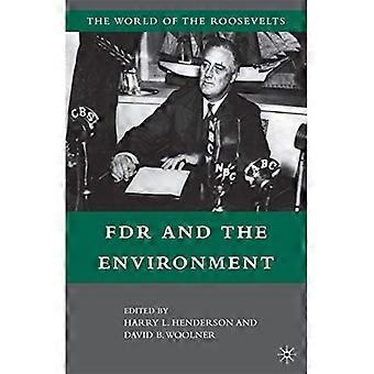 FDR und die Umwelt