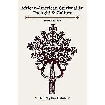 Afroamerikansk andlighet, tanke & kultur