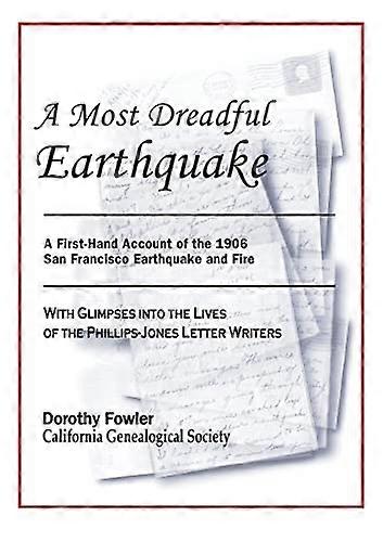 Most Dreadful Earthquake