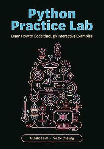 Python Practice Lab - Professor Victor Cheung - Pocketbok - Engelsk bok - Programmeringstekniker