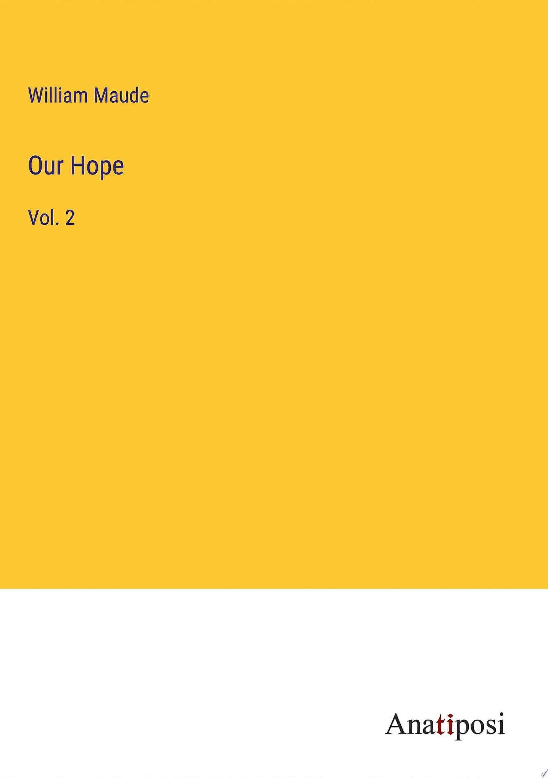 Our hope vol. 2