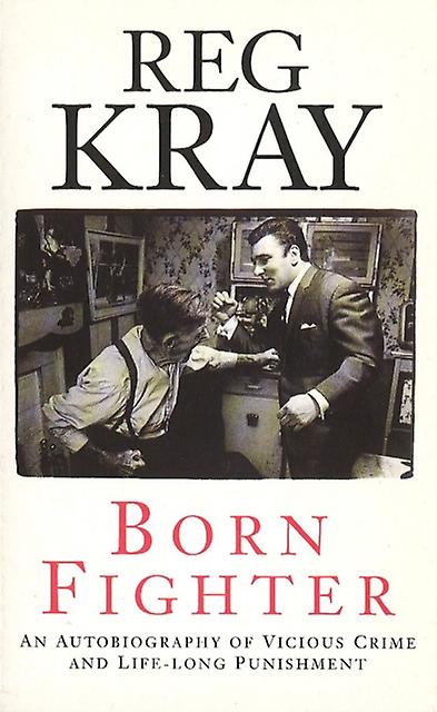Born Fighter by Reg Kray Paperback