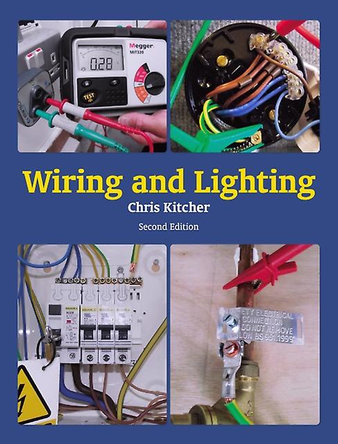 Wiring And Lighting - Chris Kitcher