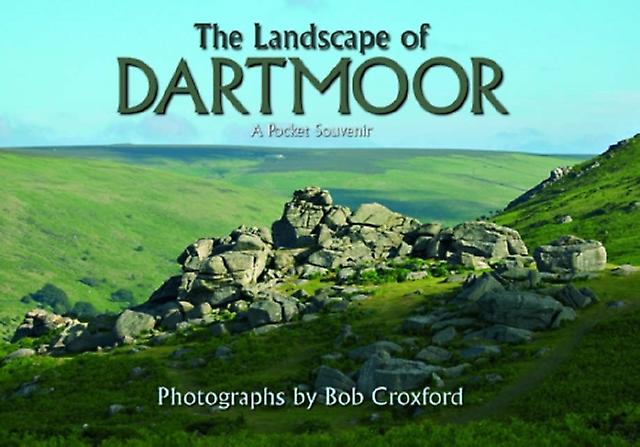 Dartmoor by Bob Croxford Paperback