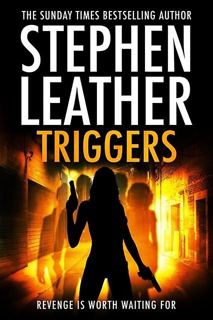 Triggers by Stephen Leather Paperback