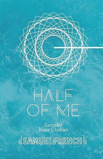 Half Of Me by Satinder Kaur Chohan Paperback