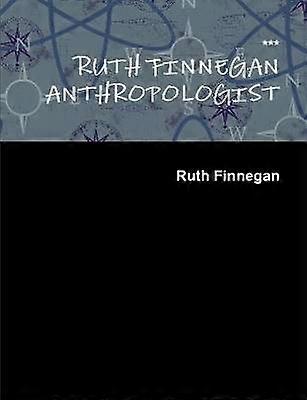 Ruth Finnegan Anthropologue