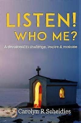 ¡Escuchar! ¿Quién, yo?