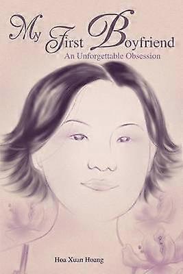 My First Boyfriend An Unforgettable Obsession